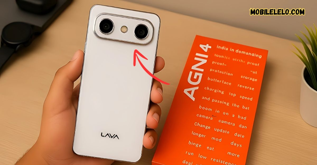 Lava लॉन्च करेगा, 7000 mAh बैटरी वाला, Lava Agni 4 5g स्मार्टफ़ोन मिलेगा 66W Fast चार्जिंग फ्री